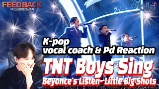 [ENG] K-popVocalCoach,PD react to TNT Boys Sing Beyonce's Listen | Little Big Shots