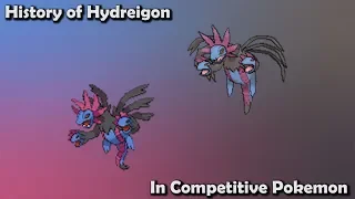 How GOOD was Hydreigon ACTUALLY? - History of Hydreigon in Competitive Pokemon (Gens 5-7)