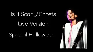 Michael Jackson - Is It Scary/Ghosts - Live Version (Fanmade) | Special Halloween