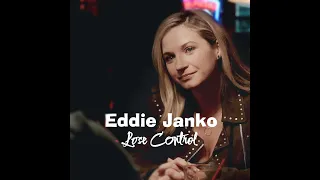 Eddie Janko | Lose Control (S4-14)