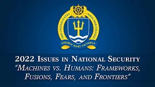 NWC INS Lecture Series -- Lecture 1 "Machines vs. Humans: Frameworks, Fusions, Fears, and Frontiers"