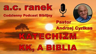 1850. Katechizm KK, a Biblia – Pastor Andrzej Cyrikas #chwe #andrzejcyrikas