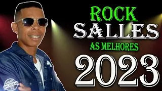 ROCK SALLES - PRA BATER NO PAREDÃO 2023#AS MELHORES DO ARROCHA#arrochahits#Atualizado 2023#arrocha