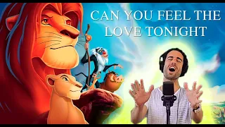 Can You Feel The Love Tonight - Elton John Lion King (Male Cover)