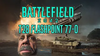 77-0 T28 Tank kill streak | Battlefield 2042