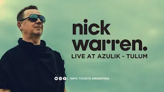 Nick Warren @ Live At Azulik, Tulum | 17.06.2021