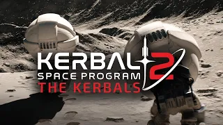 Kerbal Space Program 2: Episode 2 – The Kerbals