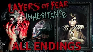 Layers of Fear Inheritance DLC ~ All 3 Endings | GOOD | BAD | TRUE ENDING