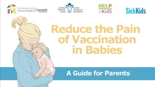 Reduce vaccination pain in babies - Part 1: How and why?