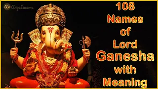 108 Names of Lord Ganesha for Baby Boy with Meaning || AngelsName