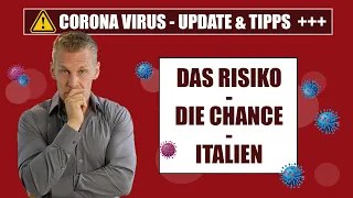 CORONA UPDATE: DAS ist das Risiko (und die Chance)!