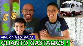 QUANTO GASTAMOS EM 90 DIAS NA ESTRADA DE MOTORHOME PELO BRASIL