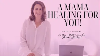 A Mama Healing for You