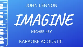 Imagine - John Lennon (Karaoke Acoustic Piano) Higher Key