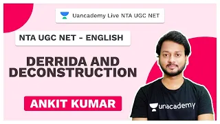 NTA UGC NET | Derrida And Deconstruction | English Literature| Unacademy Live