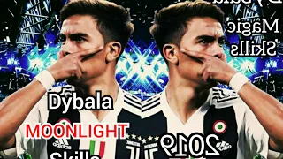 Paulo dybala / Moonlight XXXtentacionXXX/ Magics Skills 2018/19