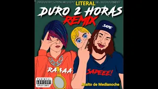 DURO 2 HORAS REMIX [LITERAL] Faraón Love Shady & El Bananero