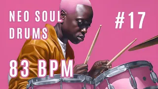 Neo Soul Drum Groove Backing Track #17 for Jamming or Practice | 83 BPM |Rhythmic Jam Backing Tracks