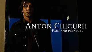 Anton Chigurh [No Country For Old Men] [Pain and Pleasure]