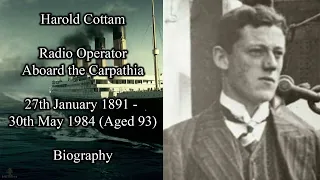 Carpathia Crew | Harold Cottam Biography | Wireless Radio Operator