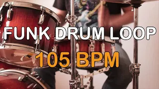 FUNK DRUM LOOP 105 BPM (Gospel Style)