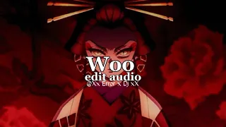 Woo - Rihanna ll edit audio ll {slowed//daycore}