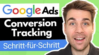 Google Ads Conversion Tracking Tutorial auf Deutsch