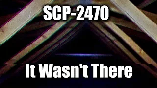 SCP-2740 It Wasn't There | object class Euclid