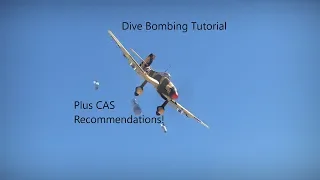 War Thunder Guide: Dive Bombing and Rockets. Plus recommendations for CAS planes!