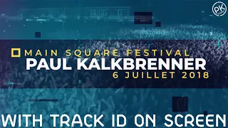 Paul Kalkbrenner LIVE @ Main Square Festival 2018 - With Track ID on screen [HD 1080p]