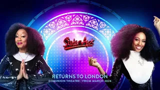 SISTER ACT THE MUSICAL ANNOUNCES DOMINION THEATRE SEASON IN 2024