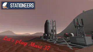 Stationeers Let's play Mars 37 Cakes and Rockets