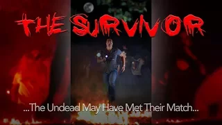 "THE SURVIVOR"  Team LoftonFilms 2017 D C  48 Hour Horror Film Project