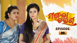 Mangala Charana | Full Ep 99 | 13th May 2021 | Odia Serial – TarangTV