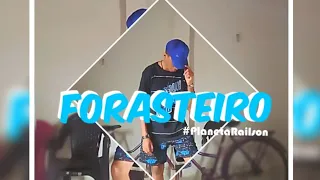 Forasteiro - Pedro Sampaio feat. Ferrugem ( Coreografia Solo) - Planeta Railson
