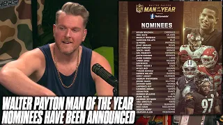 NFL Has Announced The Walter Payton Man Of The Year Nominees | Pat McAfee Reacts