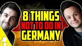 8 Things Not To Do In Germany | Get Germanized /w VlogDave