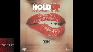 Peter Jackson ft. YG, Mazze - Hold Up [Jazzfeezy x Scena Remix] [New 2015]