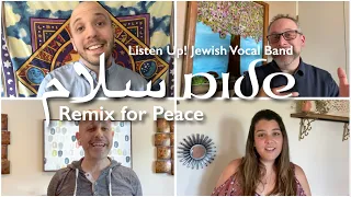 Salaam / Od Yavo Shalom / Lean on Me - Remix for Peace - Listen Up! A Cappella