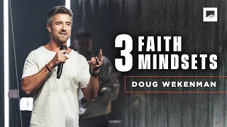 How to Have a Faith Mindset | Doug Wekenman Sermon | Red Rocks Church