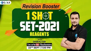 Complete Revision of Reagents for SET-2021 exam