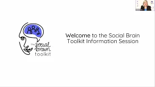 Social Brain Toolkit – Online Information Session (July 2022)