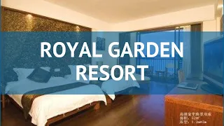 ROYAL GARDEN RESORT 4* Китай Хайнань обзор – отель РОЯЛ ГАРДЕН РЕЗОРТ 4* Хайнань видео обзор