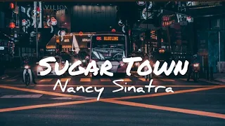 Sugar Town - Nancy Sinatra ( Cover & Lyrics )