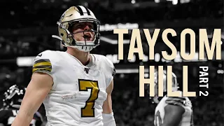 Taysom Hill Career Highlights - Part 2: "Joker" ᵂᴰ⁴ᴸ