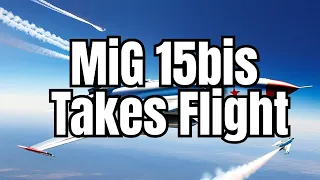 "Get Ready to Soar with the DCS MiG-15bis Revealed"