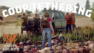 State of Decay 2 | Multiplayer Tethering