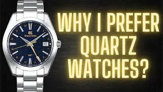 Why I Prefer Quartz Watches?