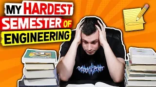 My Hardest Semester of Engineering, How I Made It Through
