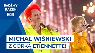 Michał Wiśniewski, Ania Świątczak & Etiennette - Zawsze z Tobą Chciałbym Być || WTD - Łomża